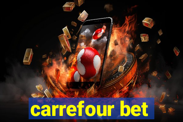 carrefour bet